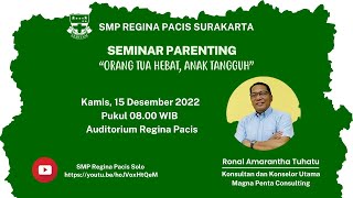 Seminar Parenting 'Orang Tua Hebat, Anak Tangguh'