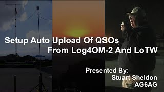 Setup Auto Upload Of QSOs From Log4OM-2 And LoTW