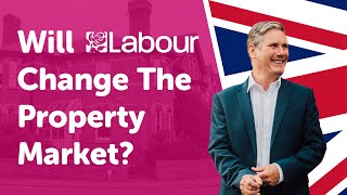 Labour's Big Win: Changes Coming to the Housing Market?