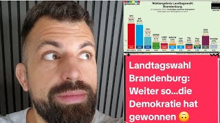 Landtagswahl in Brandenburg: Weiter so...die Demokratie hat gewonnen 🙃