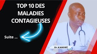 TOP 10 DES MALADIES CONTAGIEUSES PARTIE 2/2