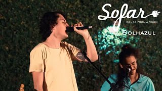 Bolhazul - Monções | Sofar Brasilia