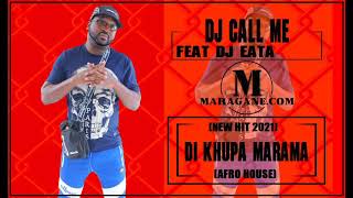 DJ CALL ME - DI KHUPA MARAMA FT DJ EATA - (NEW HIT 2021)