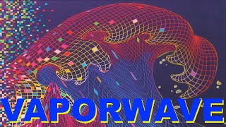 Vaporwave Music and Vaporwave Mix: Vaporwave Aesthetic Vaporwave Playlist Music