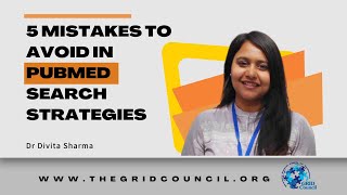 Mistakes to avoid when building a search strategy for PubMed