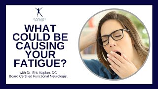 What Could Be Causing Your Fatigue?