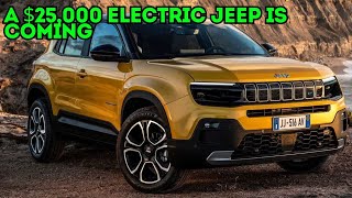 A $25,000 Electric Jeep Is Coming