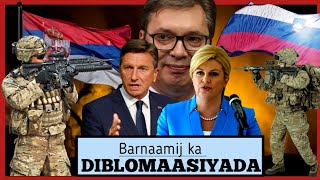 Barnaamij ka DIBLOMAASIYADA| YUGOSLAVIA|| isnacayb ka u dhexeeya dalalka Serbia,Croatia iyo Slovenia