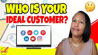 HOW TO IDENTIFY YOUR IDEAL CUSTOMER | MAKE MONEY ONLINE