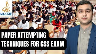 Paper Attempting Techniques for CSS Exam | Arslan Zahid Khan |