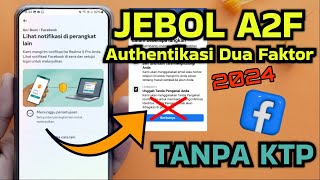 Cara jebol sesi a2f authentikasi tanpa ktp bug sesi login fb 2024