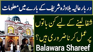 Darbar E Aaliya Balawara Shareef Important Information - Peer Haq Khatteb Hussain