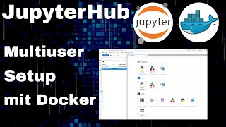 Multiuser JupyterLab-Server mit JupyterHub & Docker