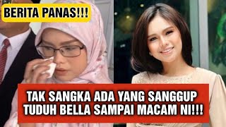 BERITA PANAS: BELLA ASTILLAH DITUDUH !!!🔥🔥🔥