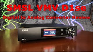 SMSL VMV D1se DAC Review - Finally! Measurement Excellence AND Enjoyable Sound!!!