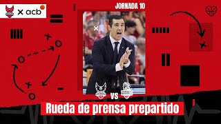 🎙 Pablo Pin | Previa Jornada 10 🆚 MoraBanc Andorra | Liga Endesa