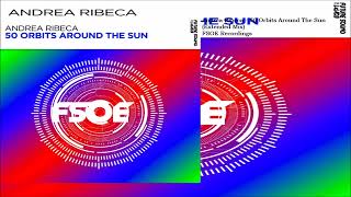 Andrea Ribeca - 50 Orbits Around The Sun (Extended Mix)