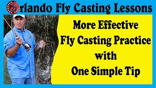 Fly Casting Practice: Make this easy change for HUGE results