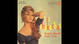 Les Chakachas - Brigitte Bardot (1962)