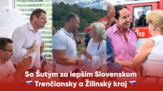 So Šutym za lepším Slovenskom - Trenčiansky a Žilinský kraj 🇸🇰