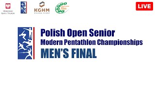 Men's Final - Polish Open Senior Modern Pentathlon Championships - Drzonków 30.08.2022