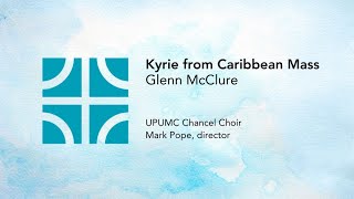 Kyrie from Caribbean Mass | Glenn McClure