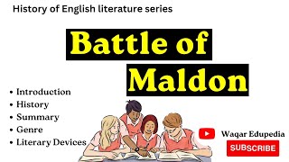 Battle of Maldon | battle of Maldon poem summary | history of English literature | Anglo Saxons