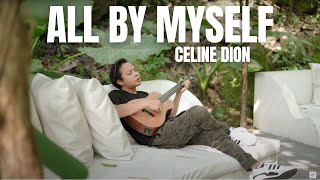 ALL BY MYSELF - CELINE DION (ERIC CARMEN) | FELIX IRWAN