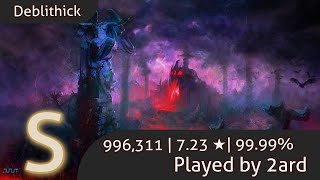 Osu!mania | 2ard | Gekikara Mania - Deublithick  | 996k | 99.99% S | #1 LB | SOTW Feb 25th - Mar 3rd