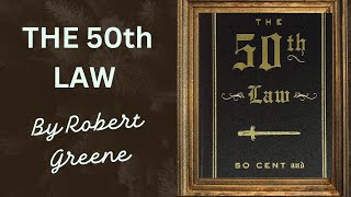 The 50th Law | Robert Greene | Self Help | Book Summary