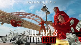 PARKOUR POV:MONEY HEIST vs POLICE in REAL LIFE || FULL 2HOUR (Epic Parkour Pov Chase)