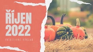 🎃🎃 Říjen 2022 - Intuitivní výklad 🎃🎃