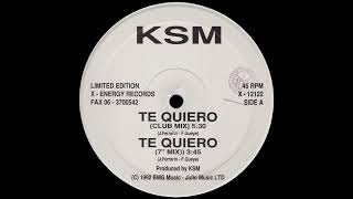 KSM - Te Quiero (Club Mix)