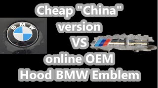 Difference between cheap vs genuine BMW hood emblems and install. Less than 2 min. video.