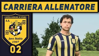 IL MOSTRO DI CASTELLAMMARE [#2] CARRIERA ALLENATORE Juve Stabia FC 25 Gameplay ITA