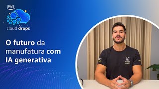 O futuro da manufatura com IA generativa