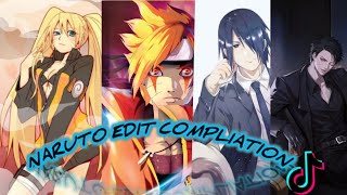 Naruto edit TikTok Compliation ❤️🥰 #naruto #anime #animeedit