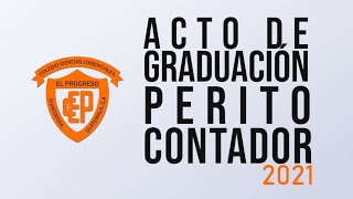 Acto de Graduación de Perito Contador