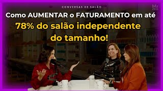 Como AUMENTAR o faturamento em até 78% do salão (independente do tamanho)! com Dani Venâncio