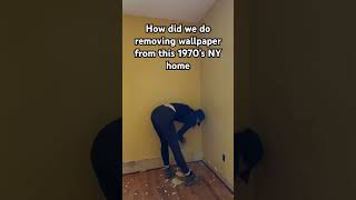 1970’s wallpaper removal