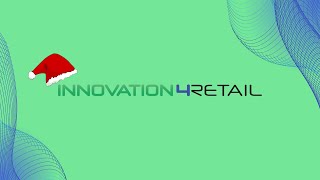 Innovation4Retail: I nostri auguri di Buon Natale e Felice anno nuovo