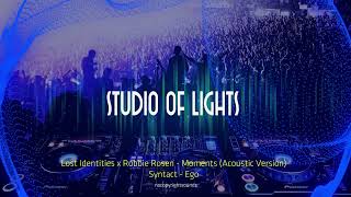 Lost Identities x Robbie Rosen - Moments (Acoustic Version) - Mixed by  STUDIO OF LIGHTS