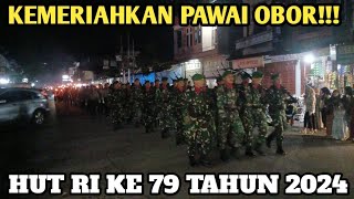 PAWAI OBOR MEMPERINGATI MALAM 17 AGUSTUS DI KOTA DINGIN TAKENGON ACEH TENGAH!!!