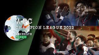 AFC Champions League 2022 Generate Promo