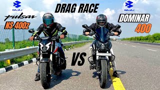 bajaj pulsar ns 400z vs bajaj dominar 400 | drag race | thougest battle 😱