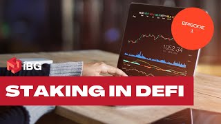 #iBG - Earning in the DeFi Space with iBG - Staking