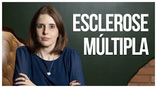 Desvendando a Esclerose Múltipla