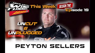 PEYTON SELLERS UNCUT & UNPLUGGED