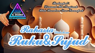 Rahasia Sujud - Waqi'ah Al Ghadier Fppt