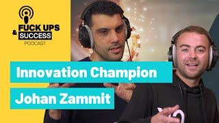 Innovation Champion | Johan Zammit | FUPS Episode 5